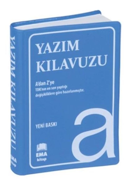 Yazım Kılavuzu (A Dan Z Ye Tdk Uyumlu)