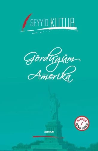 Gördüğüm Amerika (Ciltli)