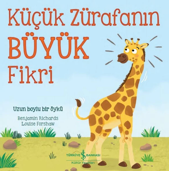Küçük Zürafanın Büyük Fikri - 1