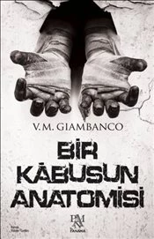 Bir Kabusun Anatomisi