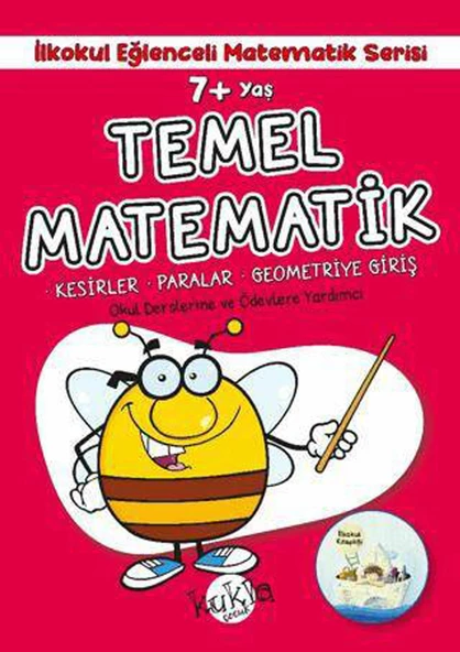 Temel Matematik 7+ Yaş Ve Üstü 32 Sayfa (Çıkartmalı)