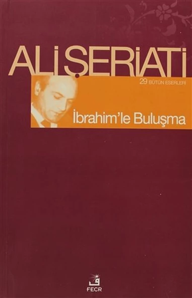 İbrahimle Buluşma