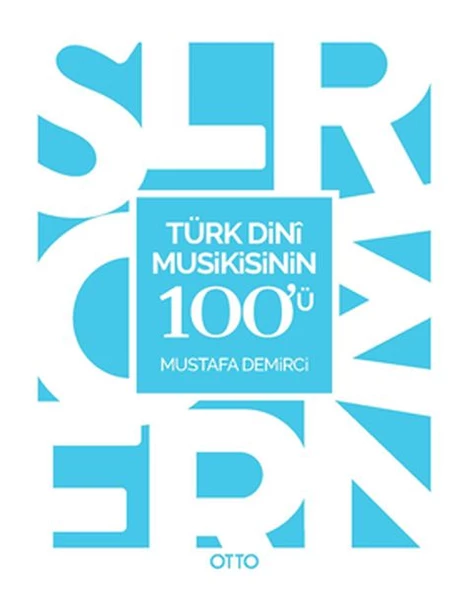 Türk Dini Musikisinin 100'ü