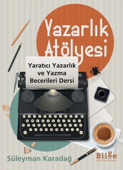 Yazarlık Atölyesi - 1