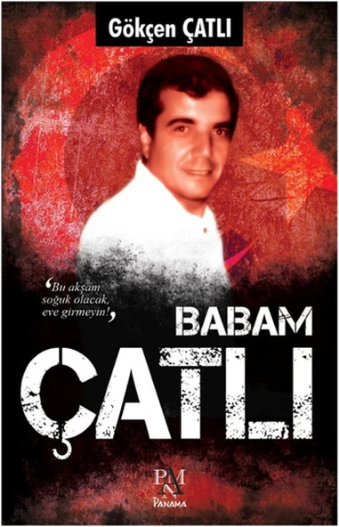 Babam Çatlı