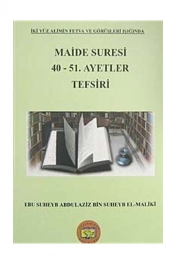 Maide Suresi 40-51 Ayetler Tefsiri