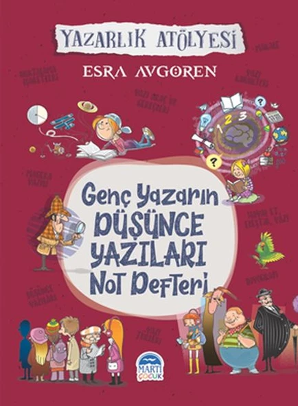 Genç Yazarın Düşünce Yazıları Not Defteri - Yazarlık Atölyesi - 1