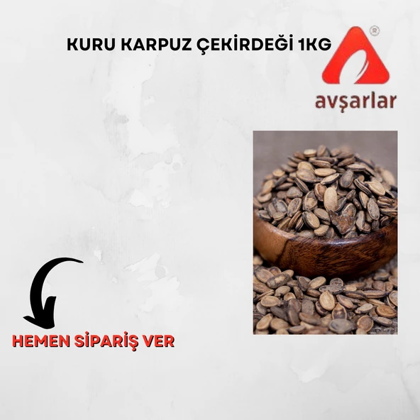 KURU KARPUZ ÇEKİRDEĞİ 1.KG