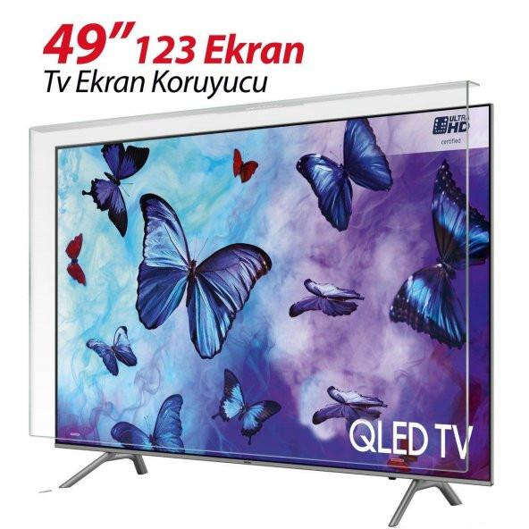 Tv Ekran Koruyucu 49" - 123 Ekran Televizyon Ekran Koruma Camı