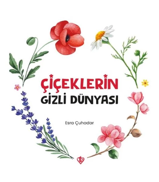 Çiçeklerin Gizli Dünyası - 1