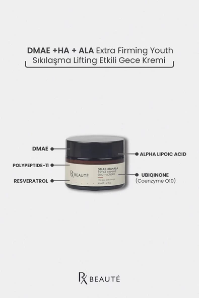 Yenigeldi Beaute Sıkılaşma Lifting Etkili Gece Kremi. Dmae Ha Ala Extra Firming Youth - 3