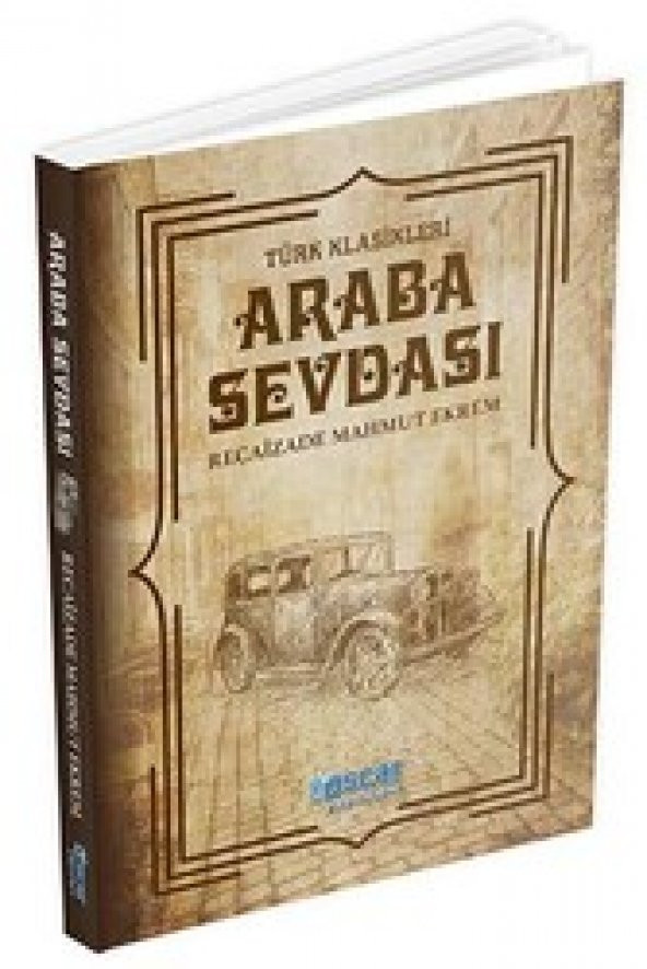 Türk Klasikleri Araba Sevdası Recaizade Mahmut Ekrem Oscar Yayınları