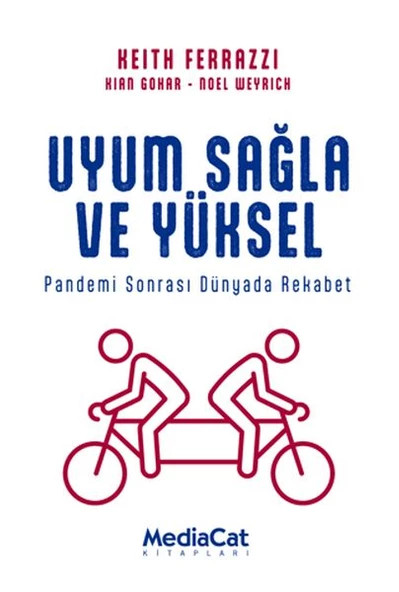 Uyum Sağla ve Yüksel - Pandemi Sonrası Dünyada Rekabet
