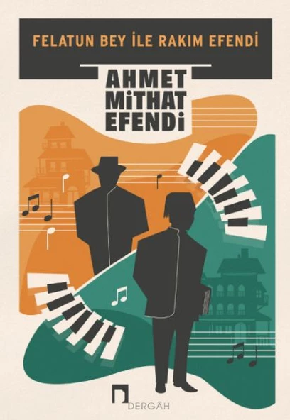 Felatun Bey ile Rakım Efendi