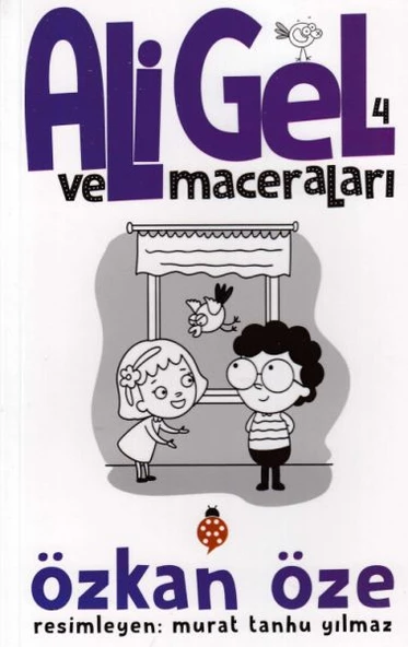 Ali Gel Ve Maceraları 4