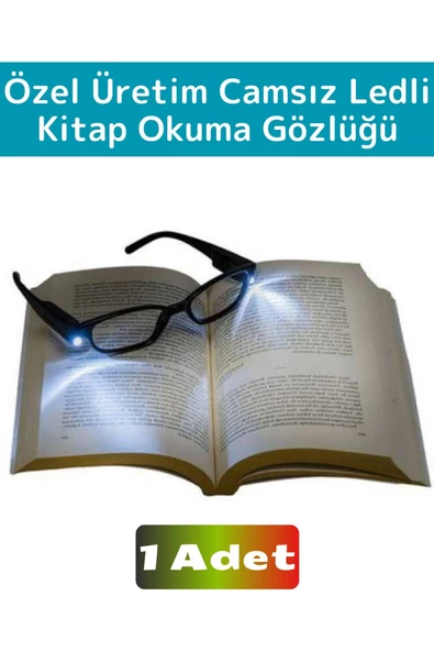 Premium Yüksek Kaliteli Plastik On OFF Tasarruf Tuşlu Camsız Pilli Led Işıklı Kitap Okuma Gözlüğü