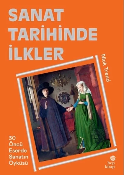 Sanat Tarihinde İlkler