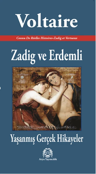 Zadig ve Erdemli - Yaşanmış Gerçek Hikayeler