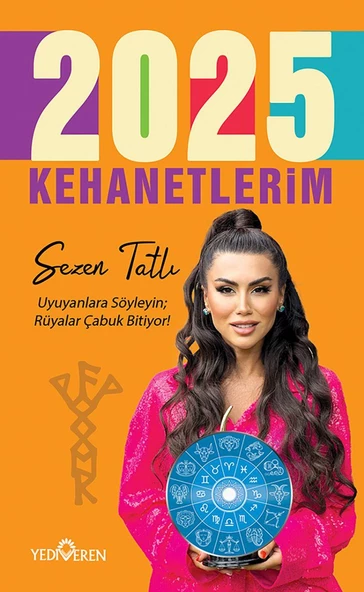 2025 Kehanetlerim/Sezen Tatlı/Yediveren