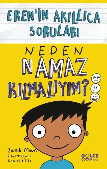 Neden Namaz Kılmalıyım? - Eren in Akıllıca Soruları
