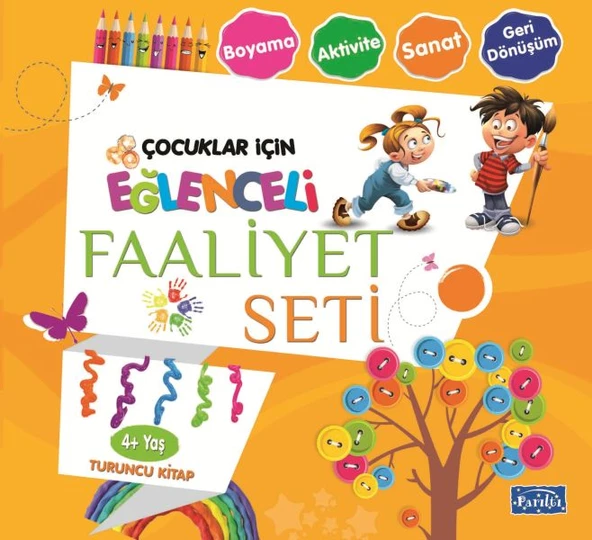 Eğlenceli Faaliyet Seti - Turuncu Kitap - 4+ Yaş