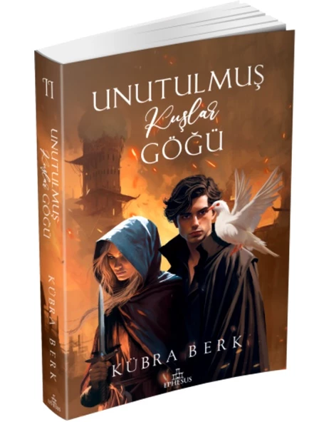 Ephesus - Unutulmuş Kuşlar Göğü-2 Kübra Berk