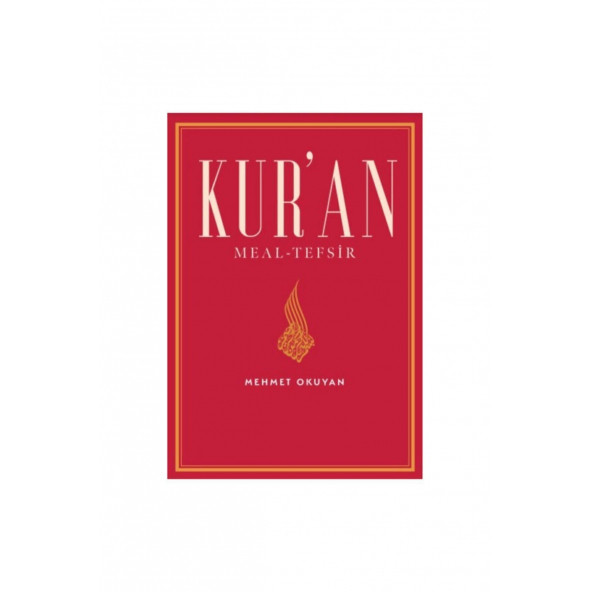 Kur’an Meal-Tefsir - Mehmet Okuyan