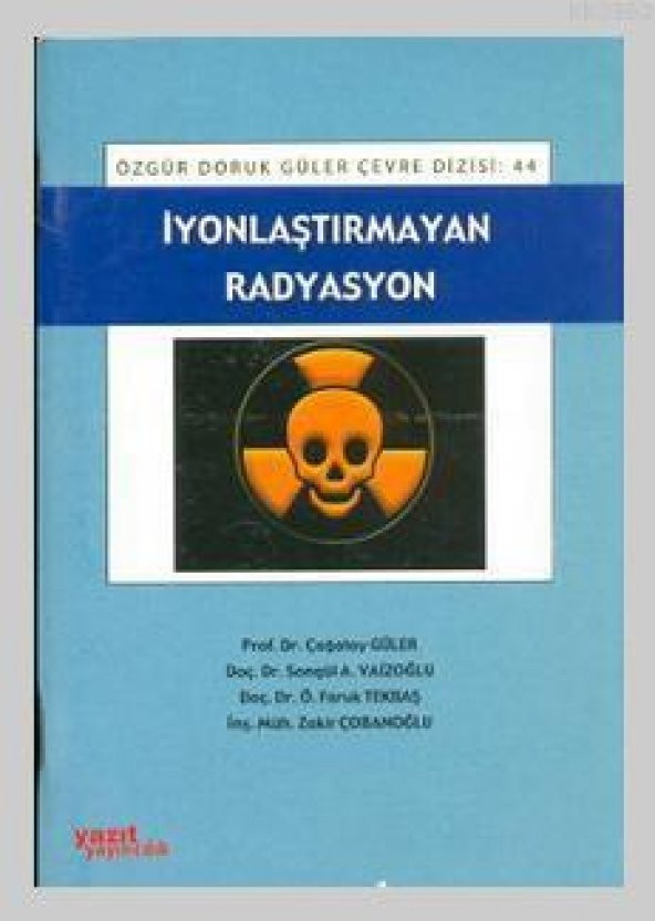 İyonlaştırmayan Radyasyon - Yazıt 44