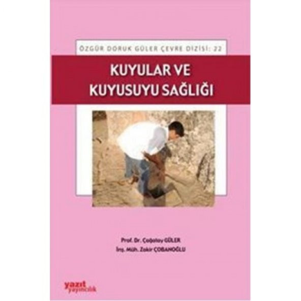 Kuyular Ve Kuyusuyu Sağlığı - Yazıt 22