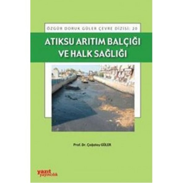 Atıksu Arıtma Balçığı Ve Halk Sağlığı - Yazıt 20