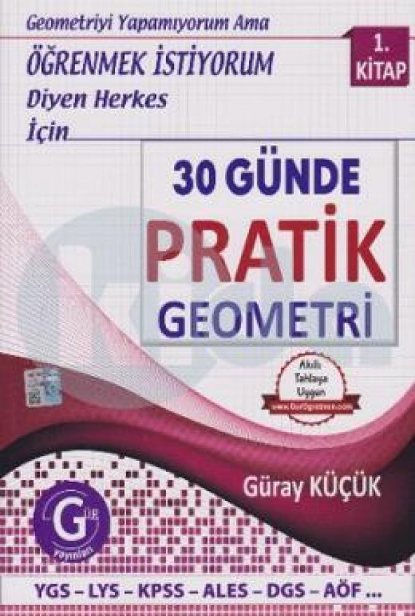 Gür 30 Günde Pratik Geometri 1.Kitap
