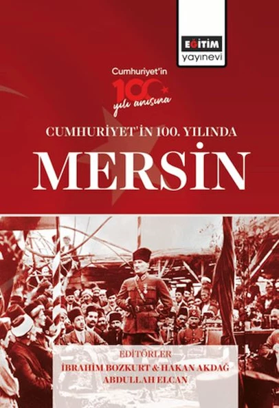 Cumhurıyet In 100. Yılında Mersın