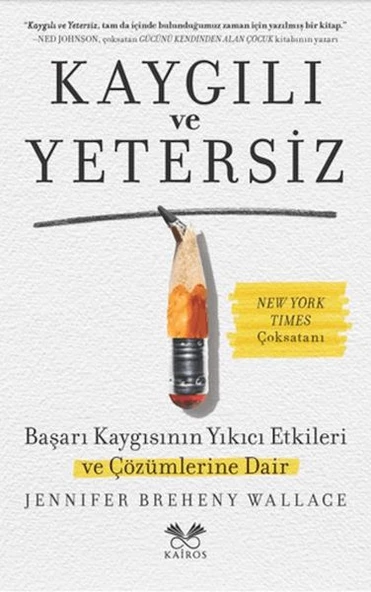 Kaygılı ve Yetersiz