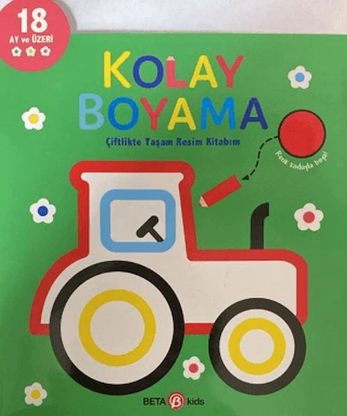 Kolay Boyama Çiflikte Yaşam Resim Kitabım