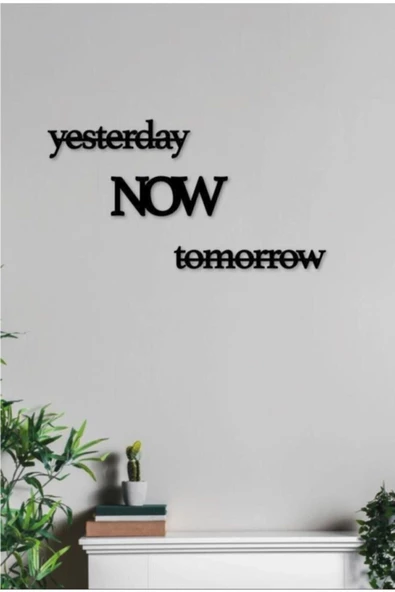TVS LAZER TASARIM Ahşap Duvar Dekor Tablo Yesterday Now Tomorrow