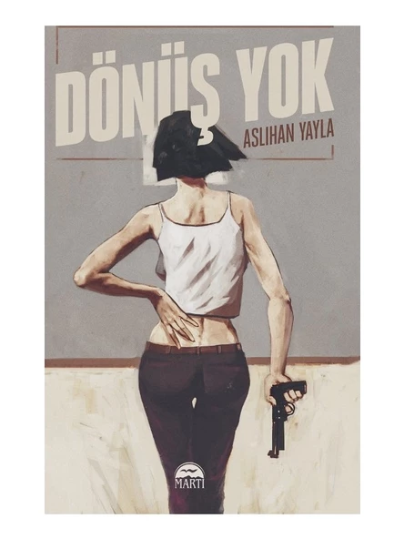 Dönüş Yok - Aslıhan Yayla ürün görseli