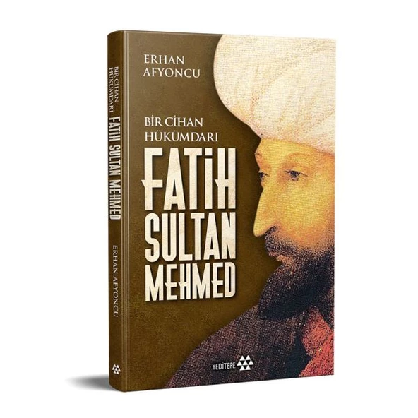 Bir Cihan Hükümdarı Fatih Sultan Mehmed - Ciltli - 1