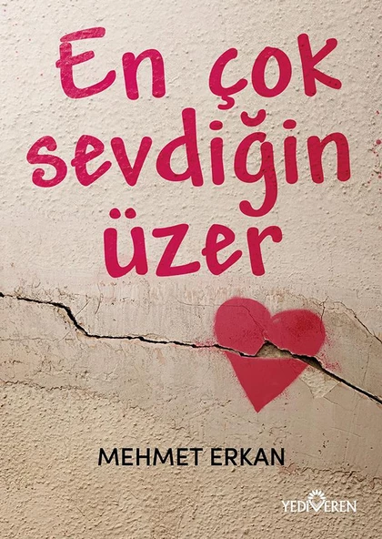 En Çok Sevdiğin Üzer/Mehmet Üzer/Yediveren