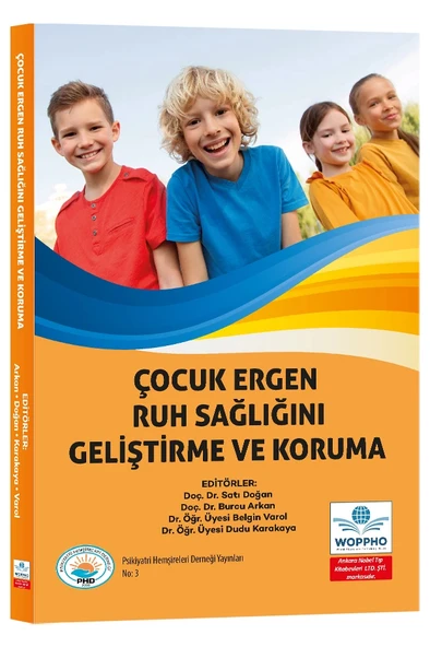 Çocuk ve Ergen Ruh Sağlığını Geliştirme Ve Koruma ürün görseli