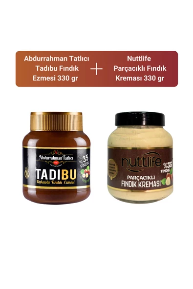 Abdurrahman Tatlıcı Tadıbu 330 gr+ Nuttlife Parçacıklı Fındık Kreması 330 gr