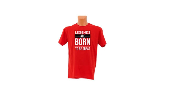 Legends Are Born To Be Great Baskılı Tişört