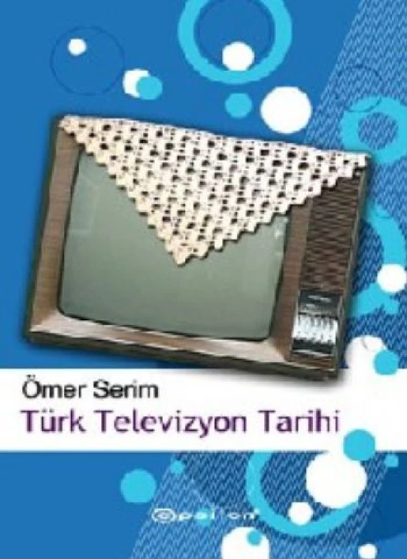 Türk Televizyon Tarihi 1952 2006