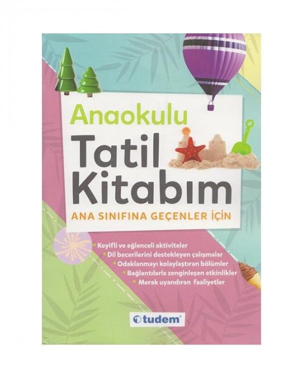 Anaokulu Tatil Kitabım Ana Sınıfına Geçenler İçin