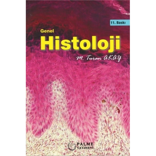 Palme Yayınevi Genel Histoloji 11.Baskı