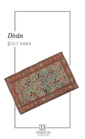 Divan ŞiiriNden Seçmeler