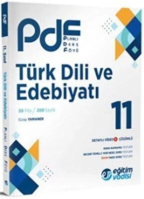 Eğitim Vadisi Yayınları Eğitim Vadisi 11. Sınıf Türk Dili ve Edebiyatı PDF Planlı Ders Föyü