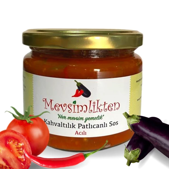 Mevsimlik Kahvaltılık Patlıcanlı sos acılı 330 g