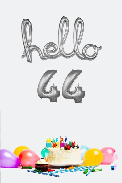 Pazariz 44 Yaş Doğum Günü Balonları - Hello 44 El Yazısı Gümüş Renk Folyo Balon