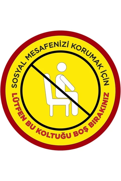 Pazariz Koltuğu Boş Bırakınız Yazılı Sticker 25x25 cm - 5 Adet Laminasyonlu