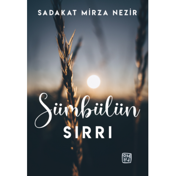 Sümbülün Sırrı - Sadakat Mirza Nezir